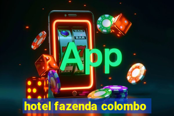 hotel fazenda colombo